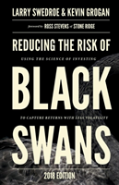 Reducing The Risk Of Black Swans
