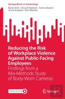 Reducing The Risk Of Workplace Violence Against Public-Facing Employees