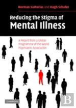Reducing The Stigma Of Mental Illness