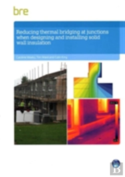 Bertrand.pt - Reducing Thermal Bridging At Junctions When Designing And Installing Solid Wall Insulation