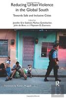 Reducing Urban Violence In The Global South