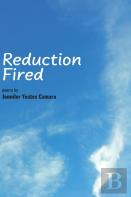 Reduction Fired
