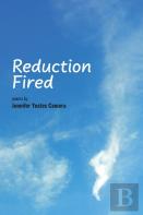 Reduction Fired