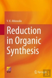 Reduction In Organic Synthesis