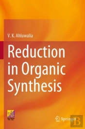 Reduction In Organic Synthesis