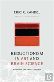 Reductionism In Art And Brain Science