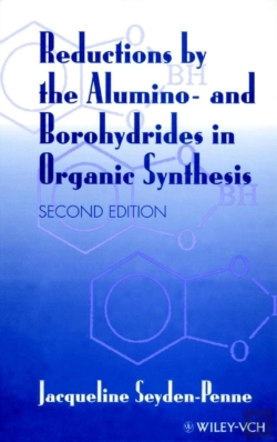 Bertrand.pt - Reductions By The Alumino- And Borohydrides In Organic Synthesis