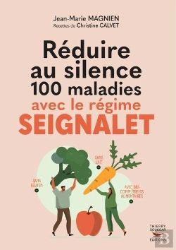 Bertrand.pt - Réduire Au Silence 100 Maladies Avec Le Regime Seignalet