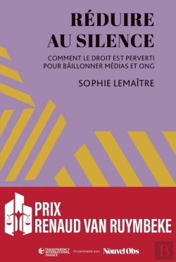 Bertrand.pt - Réduire Au Silence : Comment Le Droit Est Perverti Pour Bâillonner Médias Et Ong