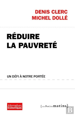 Bertrand.pt - Reduire La Pauvrete, Un Defi A Notre Portee