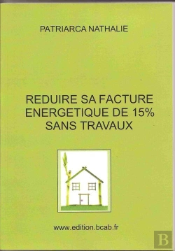 Bertrand.pt - Réduire Sa Facture Energétique De 15% Sans Travaux