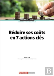 Réduire Ses Coûts En 7 Actions Clés