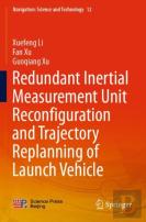 Redundant Inertial Measurement Unit Reconfiguration And Trajectory Replanning Of Launch Vehicle