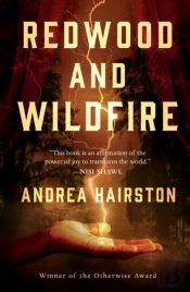 Redwood And Wildfire