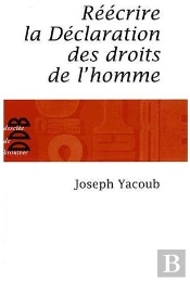 Reecrire La Declaration Des Droits De L'Homme (Ned)