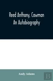 Reed Anthony, Cowman