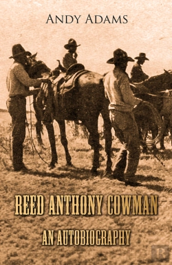 Bertrand.pt - Reed Anthony Cowman - An Autobiography