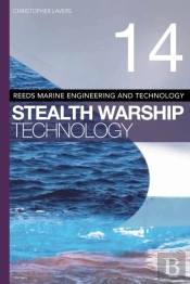 Reeds Vol 14: Stealth Warship Technology