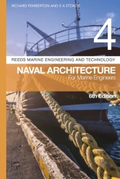 Reeds Vol 4: Naval Architecture For Marine Engineers