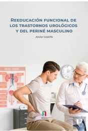 Reeducacion Funcional De Los Trastornos Urologicos