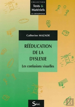 Bertrand.pt - Rééducation De La Dyslexie ; Les Confusions Visuelles
