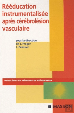 Bertrand.pt - Rééducation Instrumentalisée Après Cérébrolésion Vasculaire