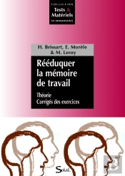Rééduquer La Mémoire De Travail ; Livret Du Patient