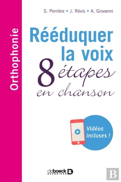 Bertrand.pt - Réeduquer La Voix ; 8 Étapes En Chansons