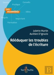 Rééduquer Les Troubles De L'Écriture