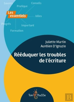 Bertrand.pt - Rééduquer Les Troubles De L'Écriture