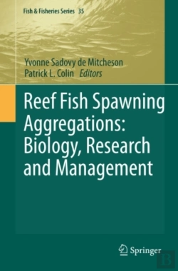 Bertrand.pt - Reef Fish Spawning Aggregations: Biology, Research And Management