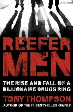 Bertrand.pt - Reefer Men: The Rise And Fall Of A Billionaire Drug Ring