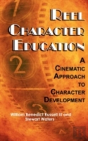 Reel Character Education