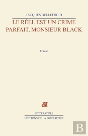 Reel Est Un Crime Parfait, M. Black  (Le )