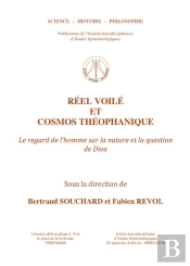 Réel Voilé Et Cosmo Théophanique ; Le Regard De L'Homme Sur La Nature Et La Question De Dieu
