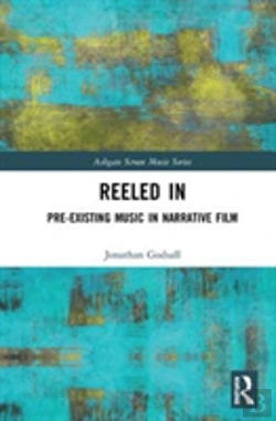 Bertrand.pt - Reeled In: Pre-Existing Music In Narrative Film