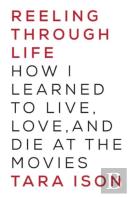 Reeling Through Life