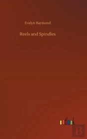 Reels And Spindles