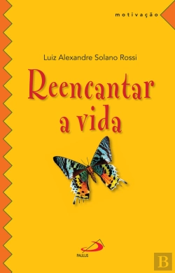 Bertrand.pt - Reencantar A Vida
