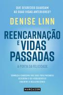 Reencarnação e Vidas Passadas