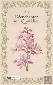 Réenchanter Son Quotidien