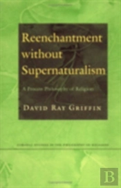 Reenchantment Without Supernaturalism