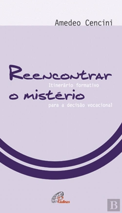 Bertrand.pt - Reencontrar o Mistério