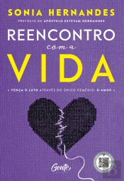 Reencontro Com A Vida