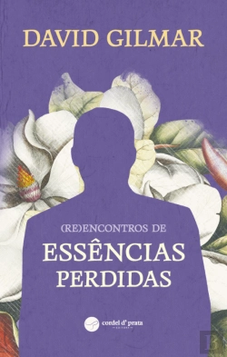 Bertrand.pt - (Re)Encontros de Essências Perdidas