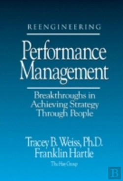 Bertrand.pt - Reengineering Performance Management Breakthroughs In Achieving Strategy Through People