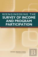 Reengineering The Survey Of Income And Program Participation