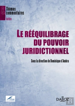 Bertrand.pt - Reequilibrage Du Pouvoir Juridictionnel (Le)