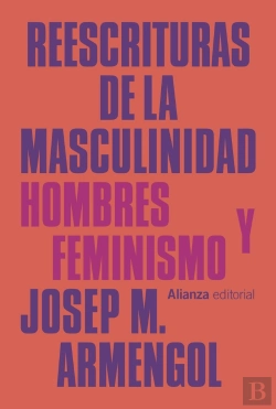 Bertrand.pt - Reescrituras De La Masculinidad