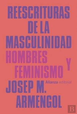 Bertrand.pt - Reescrituras De La Masculinidad